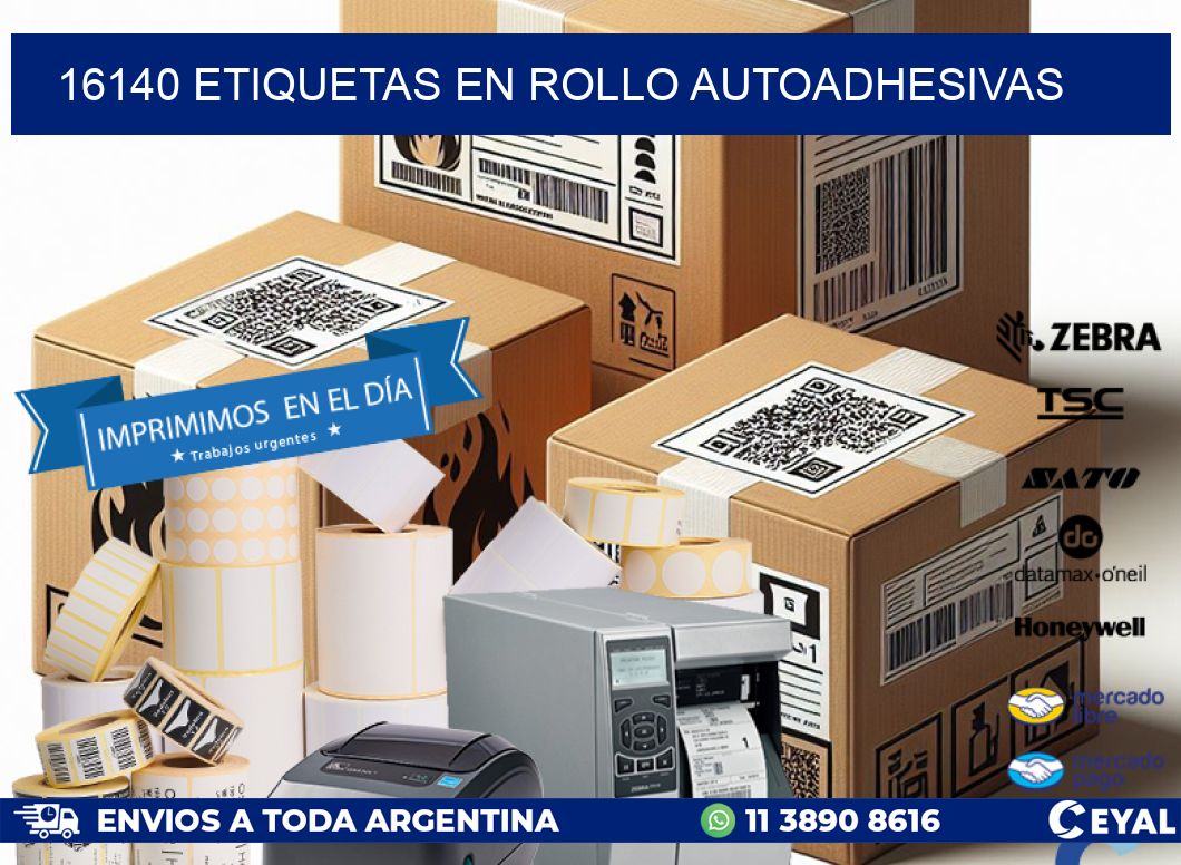 16140 ETIQUETAS EN ROLLO AUTOADHESIVAS