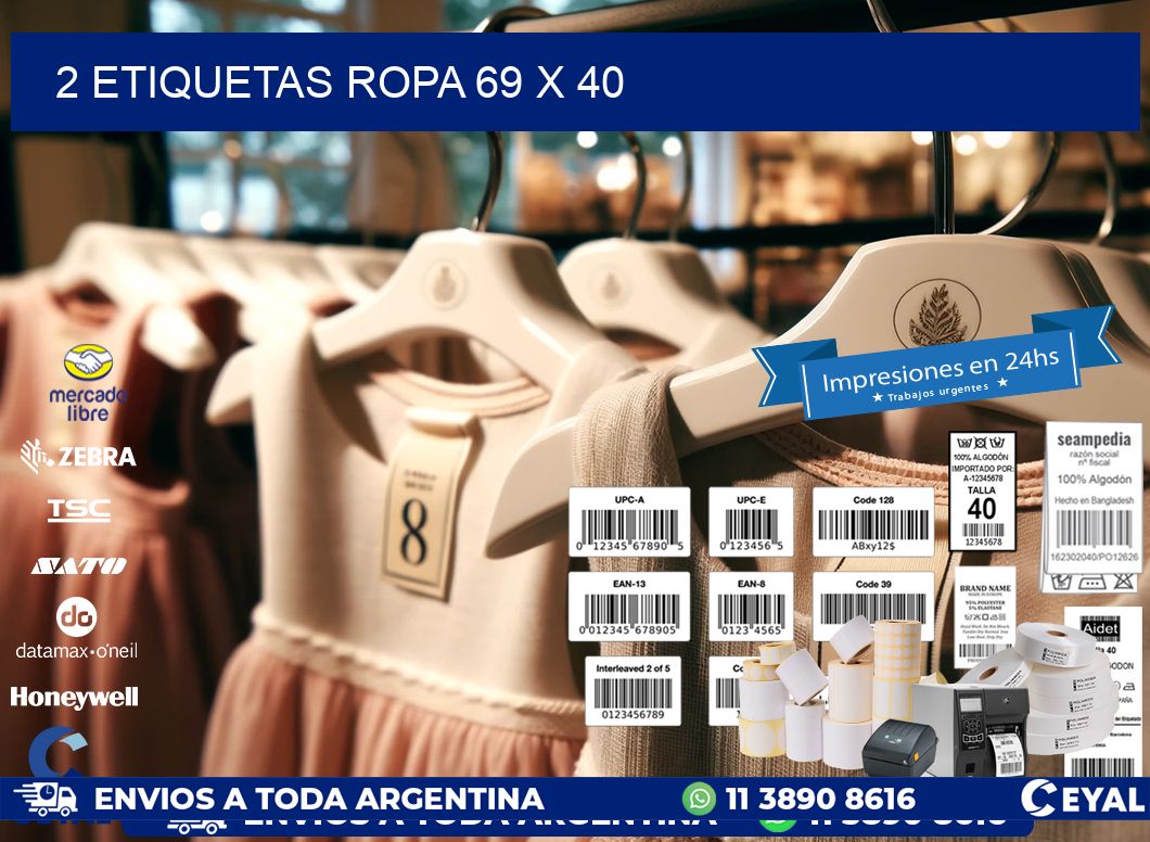 2 ETIQUETAS ROPA 69 x 40