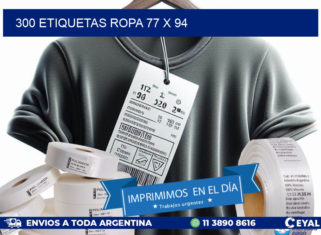 300 ETIQUETAS ROPA 77 x 94