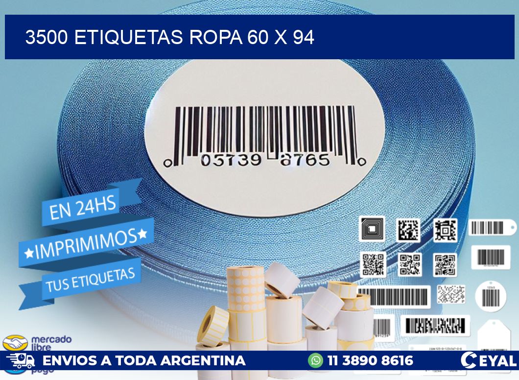 3500 ETIQUETAS ROPA 60 x 94