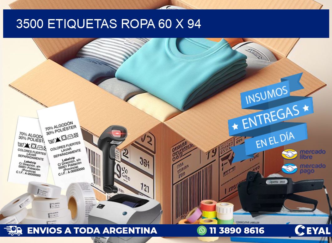 3500 ETIQUETAS ROPA 60 x 94