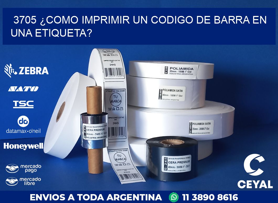 3705 ¿COMO IMPRIMIR UN CODIGO DE BARRA EN  UNA ETIQUETA?