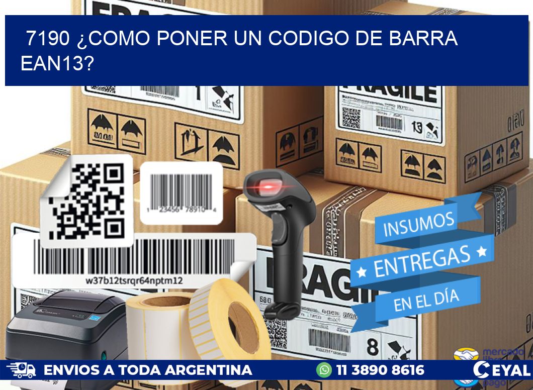 7190 ¿COMO PONER UN CODIGO DE BARRA  EAN13?