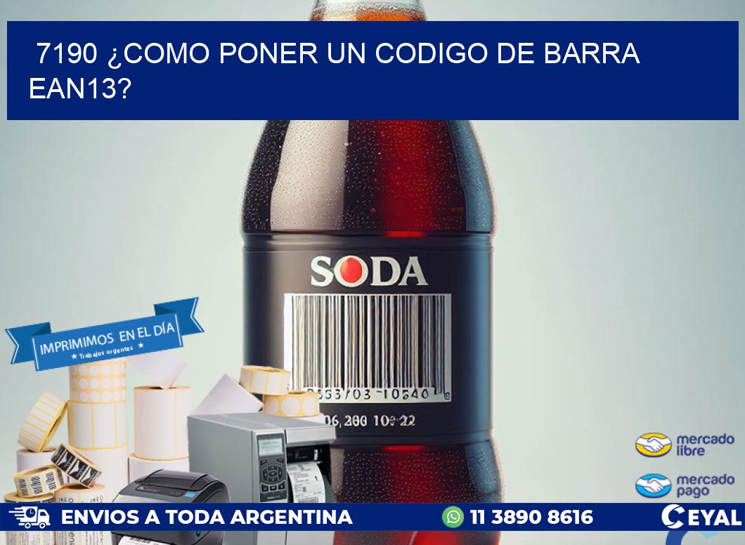 7190 ¿COMO PONER UN CODIGO DE BARRA  EAN13?