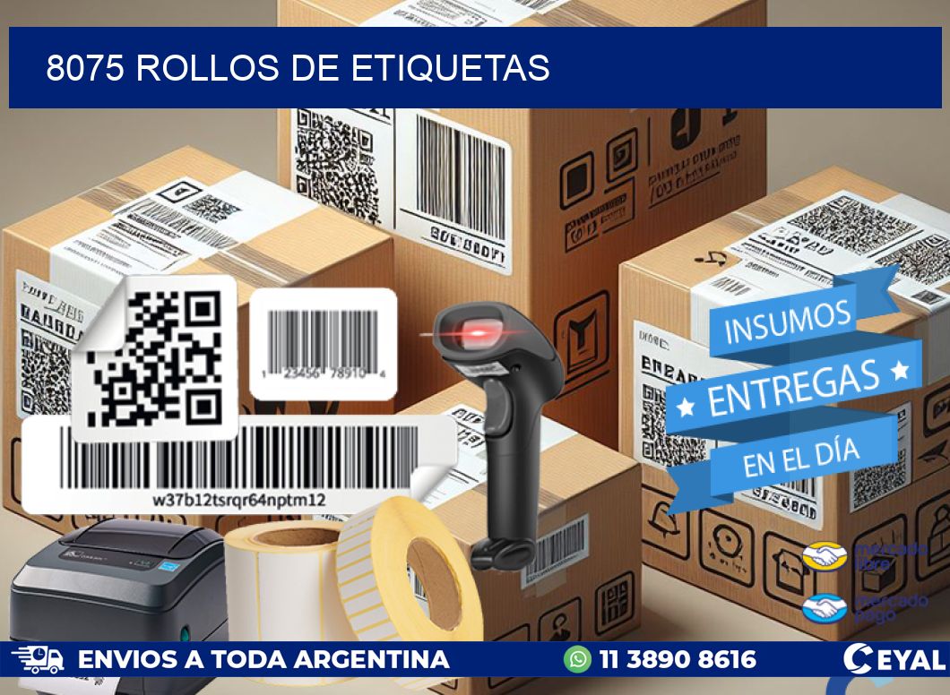 8075 ROLLOS DE ETIQUETAS