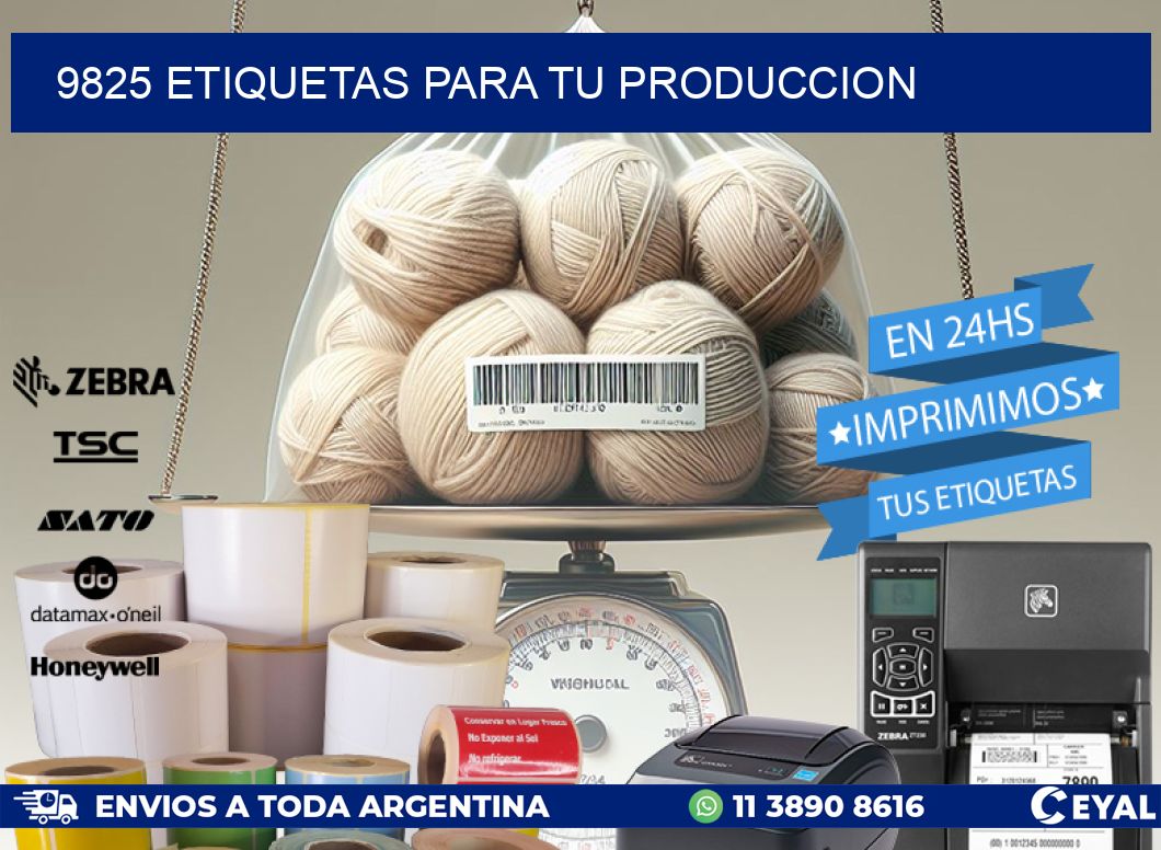 9825 ETIQUETAS PARA TU PRODUCCION