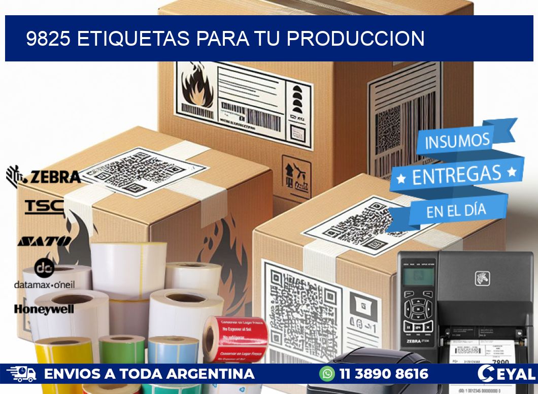 9825 ETIQUETAS PARA TU PRODUCCION