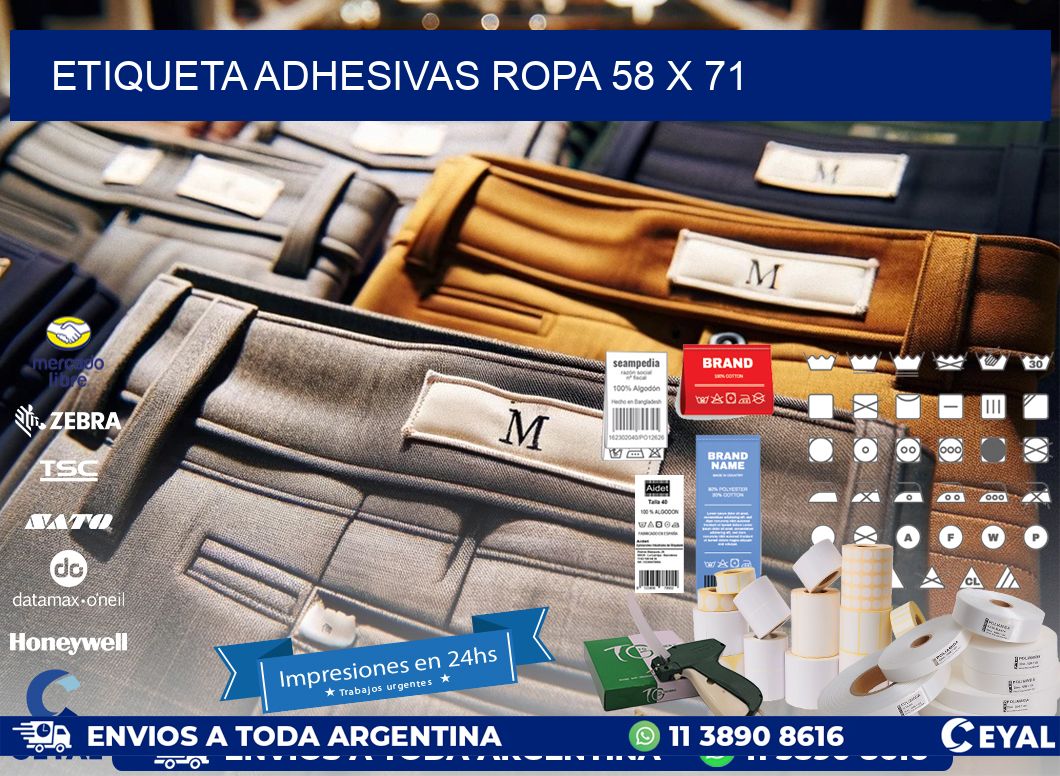 ETIQUETA ADHESIVAS ROPA 58 x 71