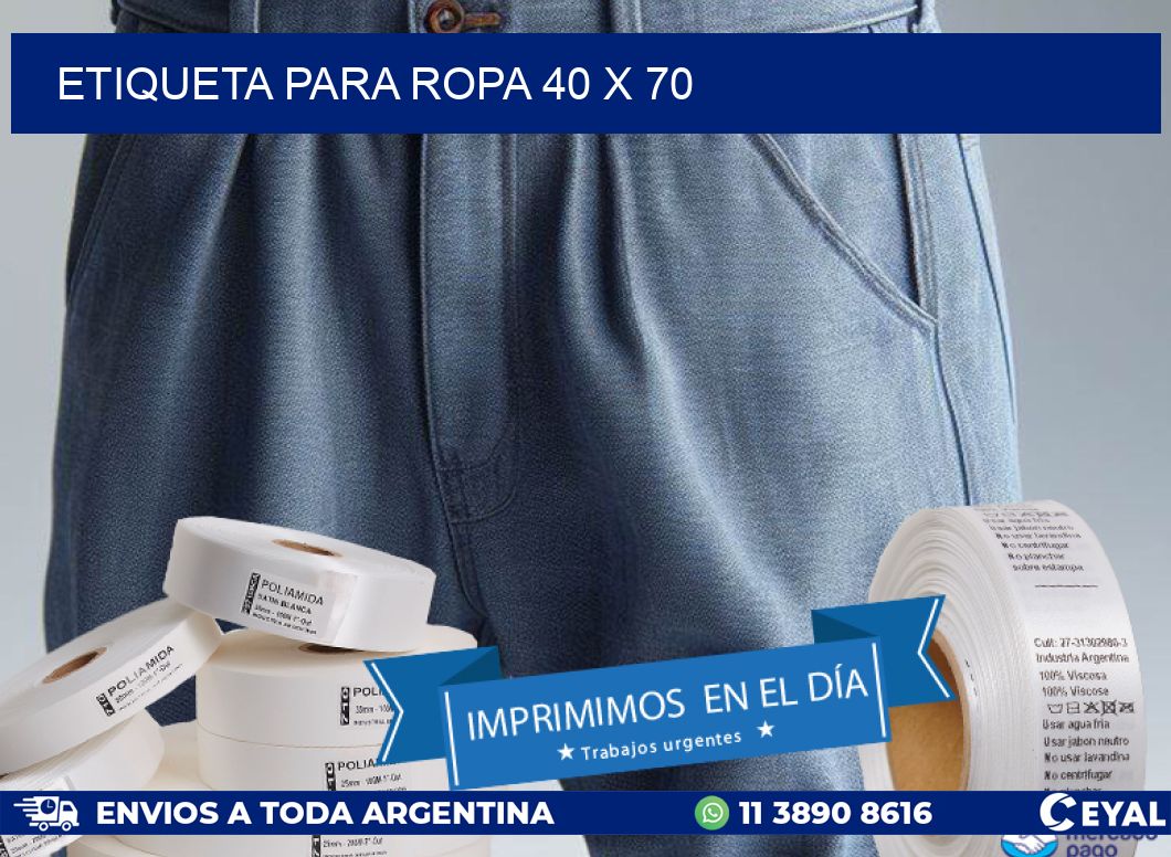 ETIQUETA PARA ROPA 40 x 70