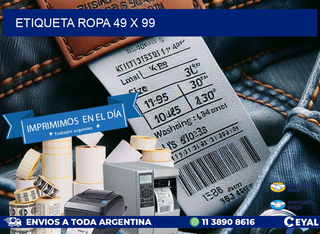 ETIQUETA ROPA 49 x 99