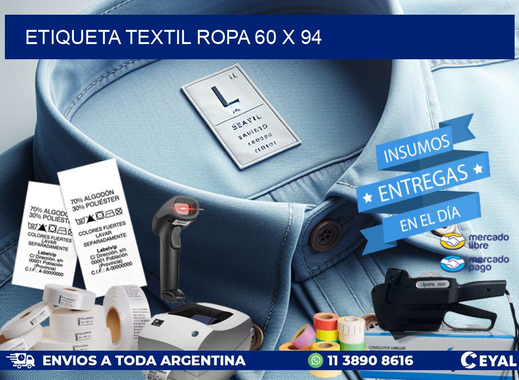 ETIQUETA TEXTIL ROPA 60 x 94