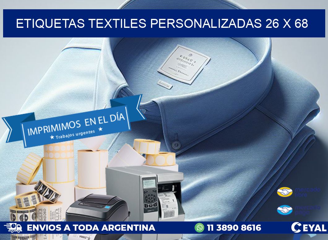 ETIQUETAS TEXTILES PERSONALIZADAS 26 x 68