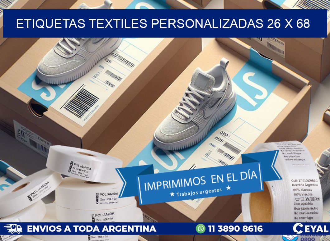 ETIQUETAS TEXTILES PERSONALIZADAS 26 x 68