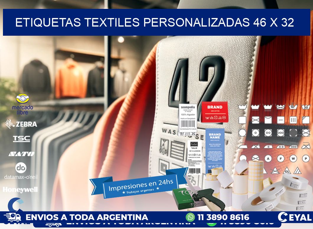 ETIQUETAS TEXTILES PERSONALIZADAS 46 x 32