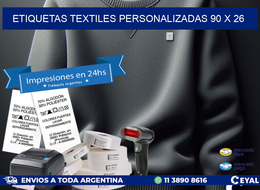 ETIQUETAS TEXTILES PERSONALIZADAS 90 x 26