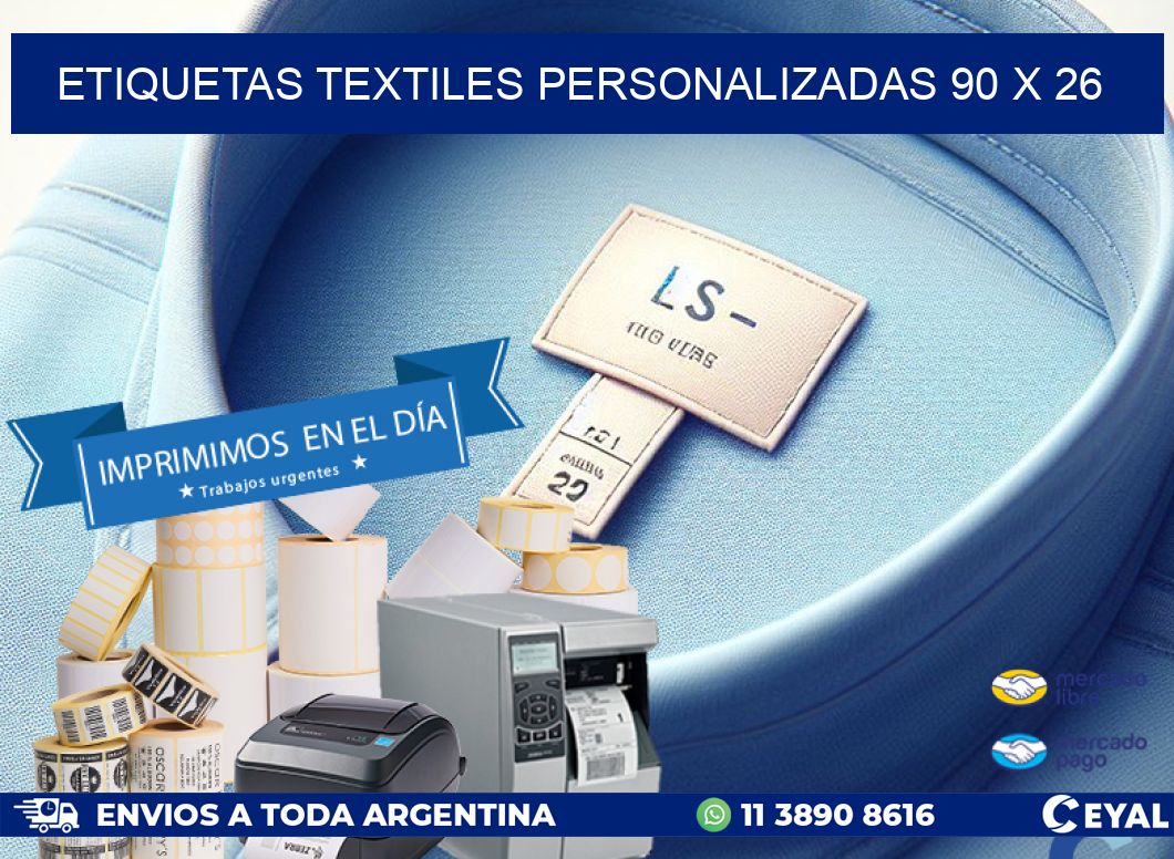 ETIQUETAS TEXTILES PERSONALIZADAS 90 x 26