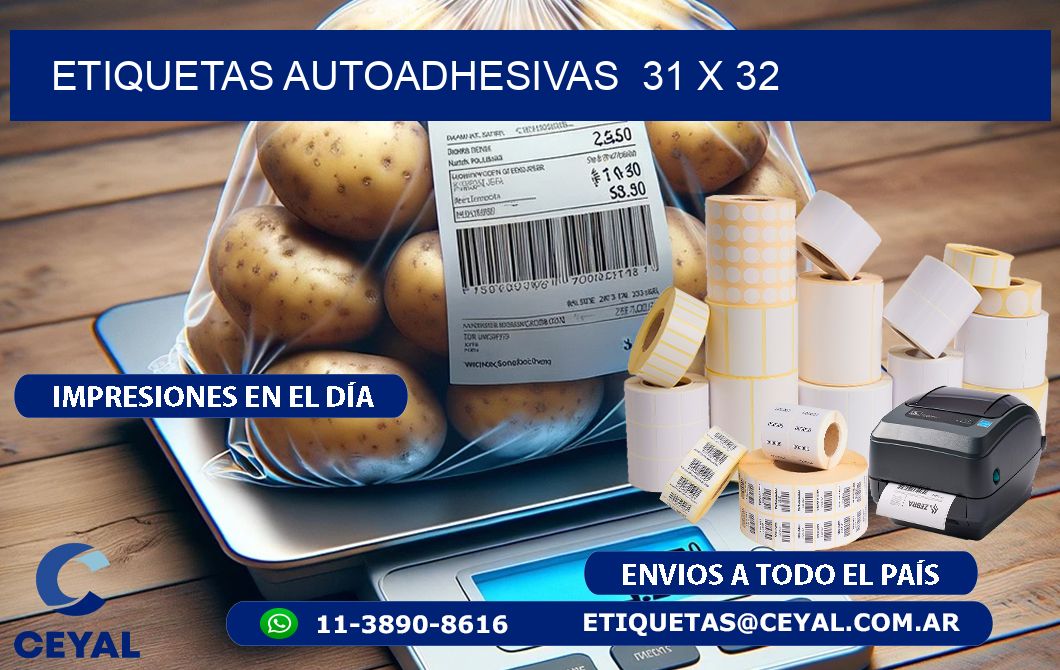 ETIQUETAS AUTOADHESIVAS  31 x 32