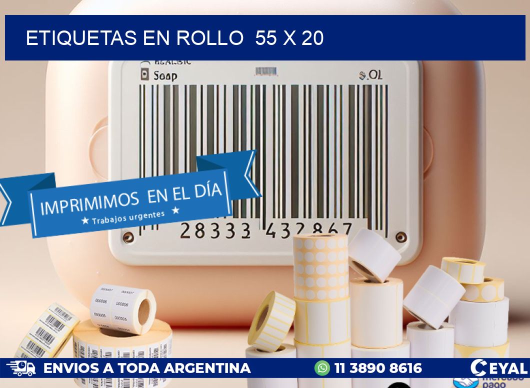 ETIQUETAS EN ROLLO  55 x 20