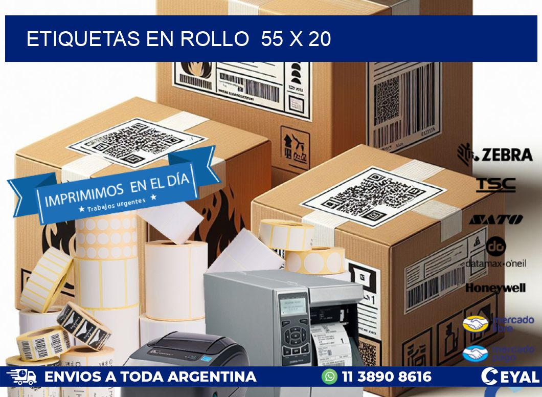 ETIQUETAS EN ROLLO  55 x 20