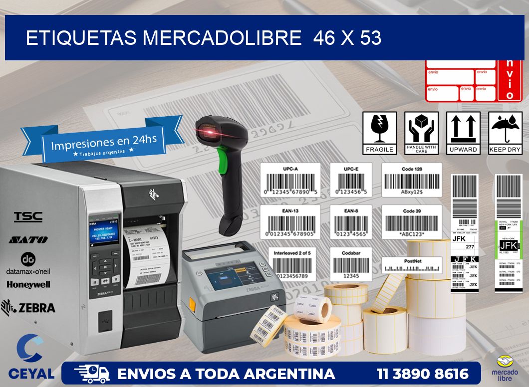 ETIQUETAS MERCADOLIBRE  46 x 53