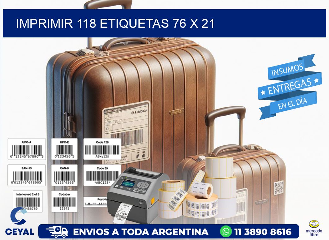 IMPRIMIR 118 ETIQUETAS 76 x 21