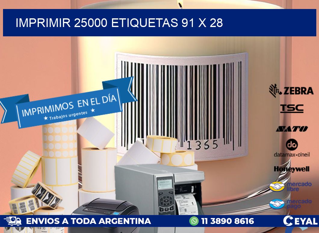 IMPRIMIR 25000 ETIQUETAS 91 x 28