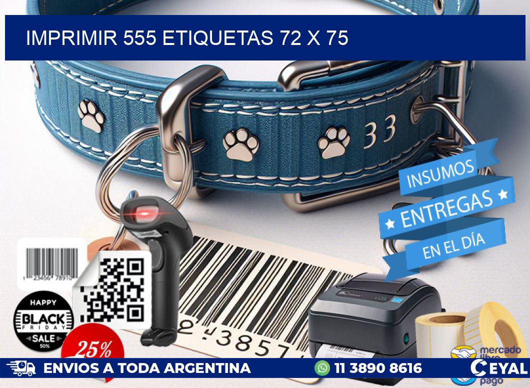 IMPRIMIR 555 ETIQUETAS 72 x 75