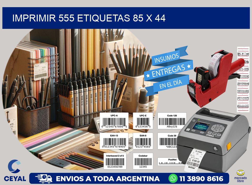 IMPRIMIR 555 ETIQUETAS 85 x 44