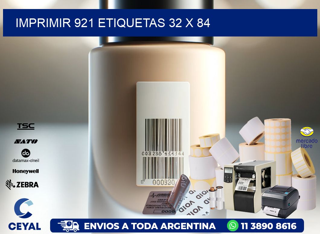 IMPRIMIR 921 ETIQUETAS 32 x 84