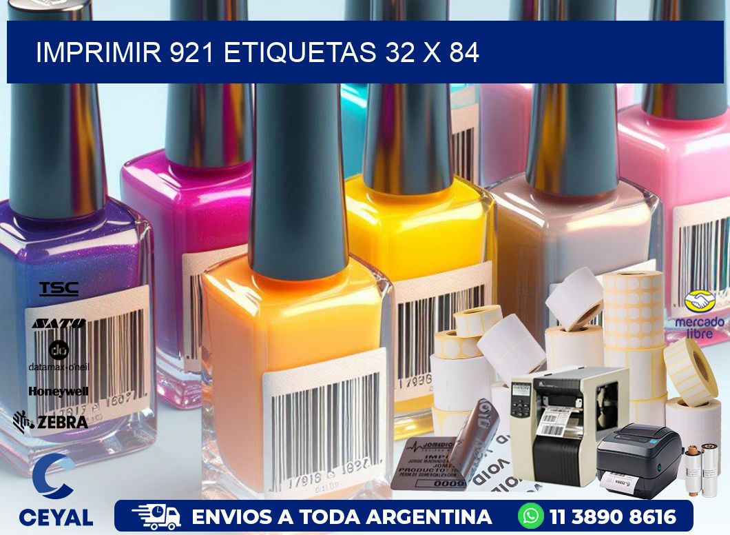 IMPRIMIR 921 ETIQUETAS 32 x 84