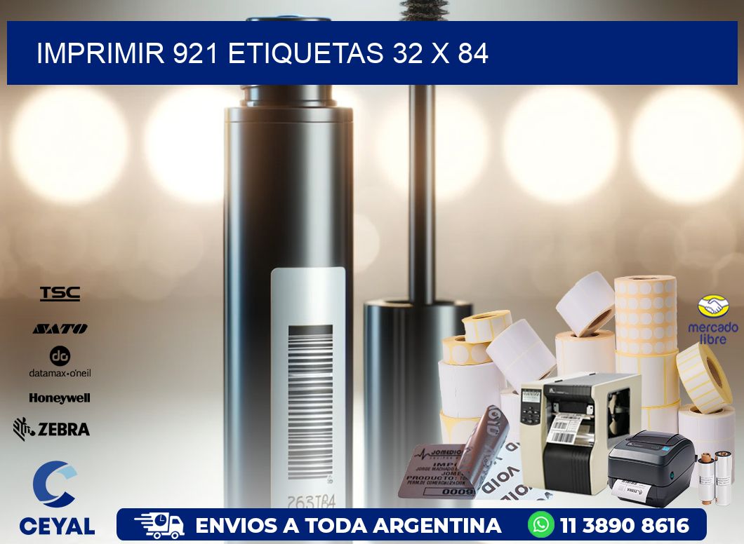 IMPRIMIR 921 ETIQUETAS 32 x 84