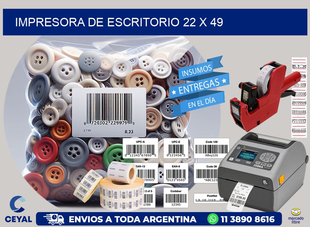 impresora de escritorio 22 x 49