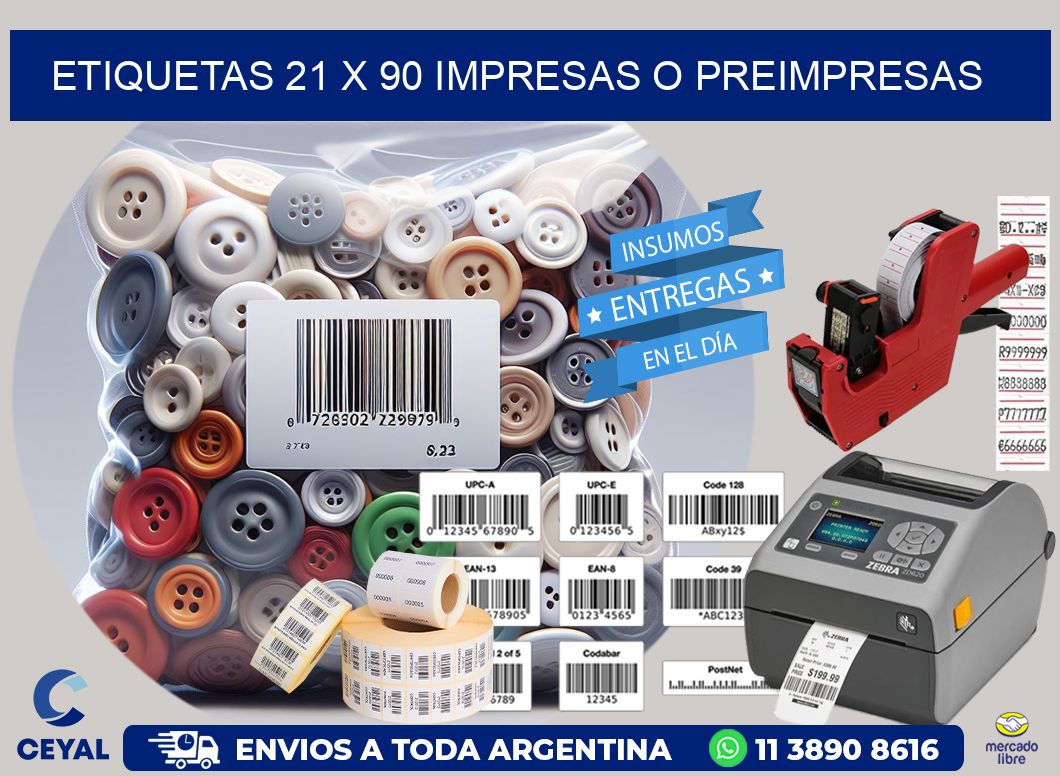 ETIQUETAS 21 x 90 IMPRESAS O PREIMPRESAS