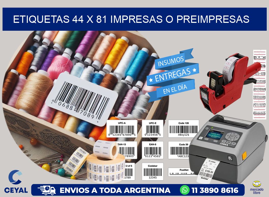 ETIQUETAS 44 x 81 IMPRESAS O PREIMPRESAS