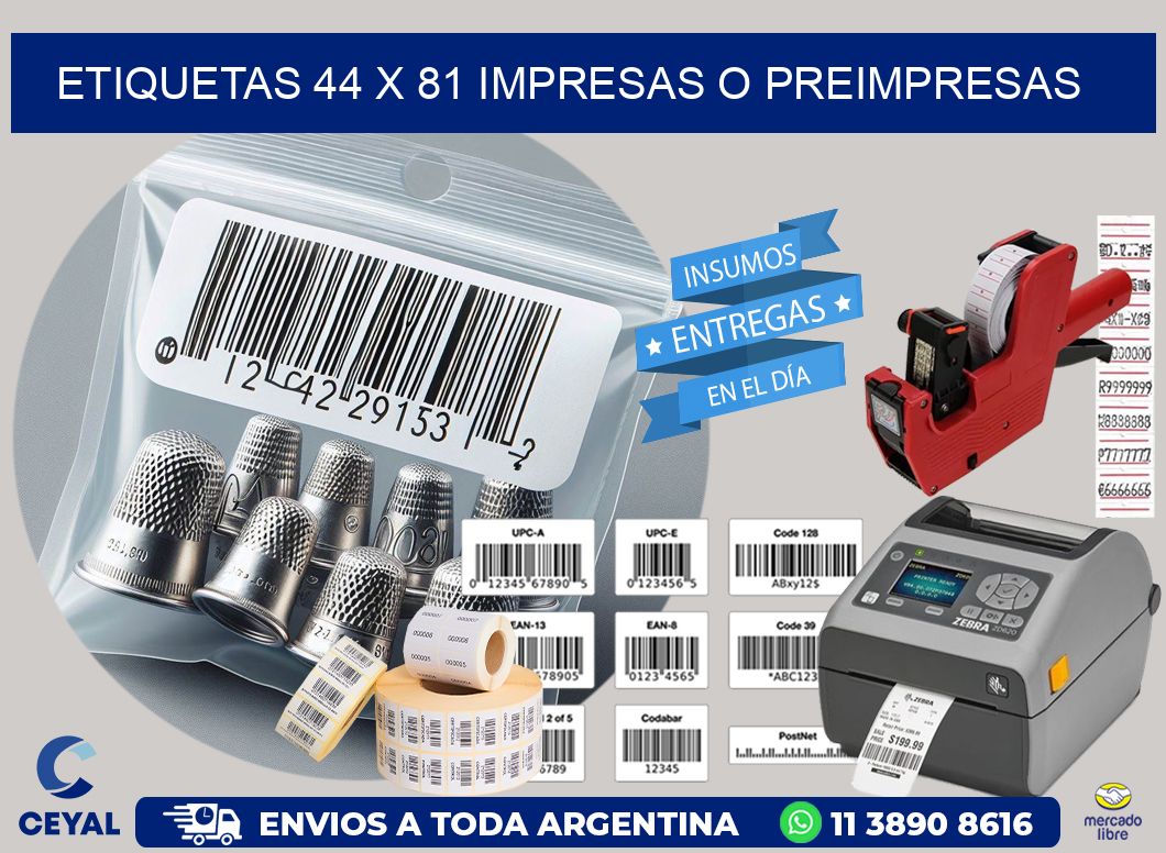 ETIQUETAS 44 x 81 IMPRESAS O PREIMPRESAS