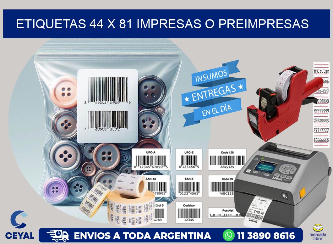 ETIQUETAS 44 x 81 IMPRESAS O PREIMPRESAS