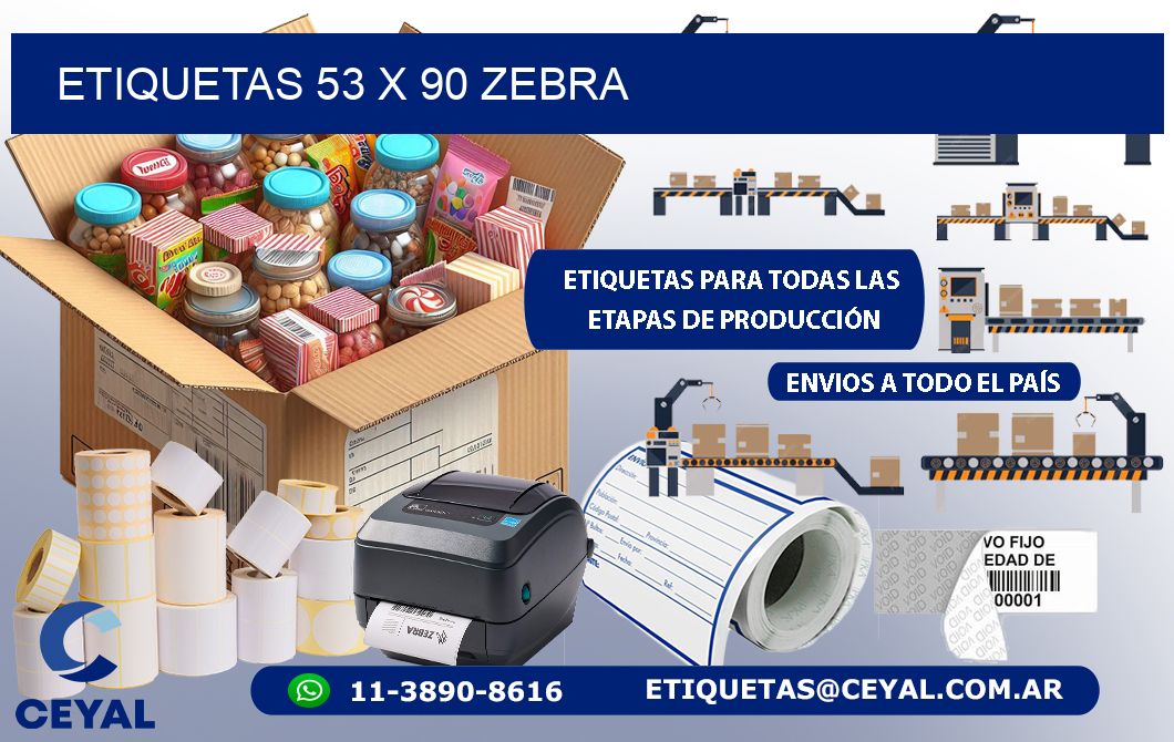 ETIQUETAS 53 x 90 ZEBRA