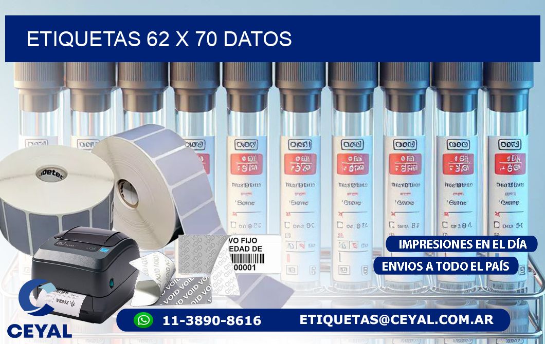 ETIQUETAS 62 x 70 DATOS