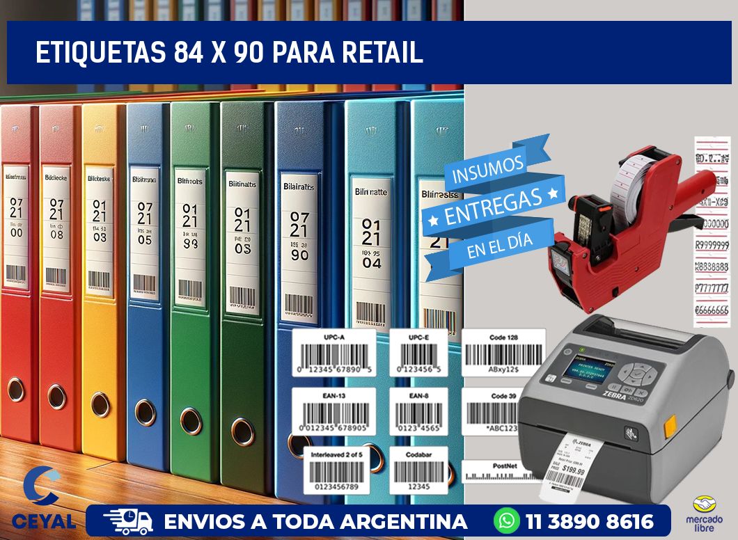 ETIQUETAS 84 x 90 PARA RETAIL