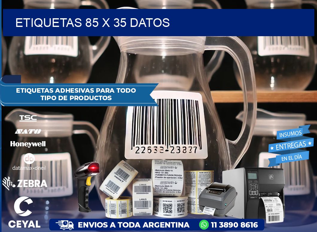 ETIQUETAS 85 x 35 DATOS