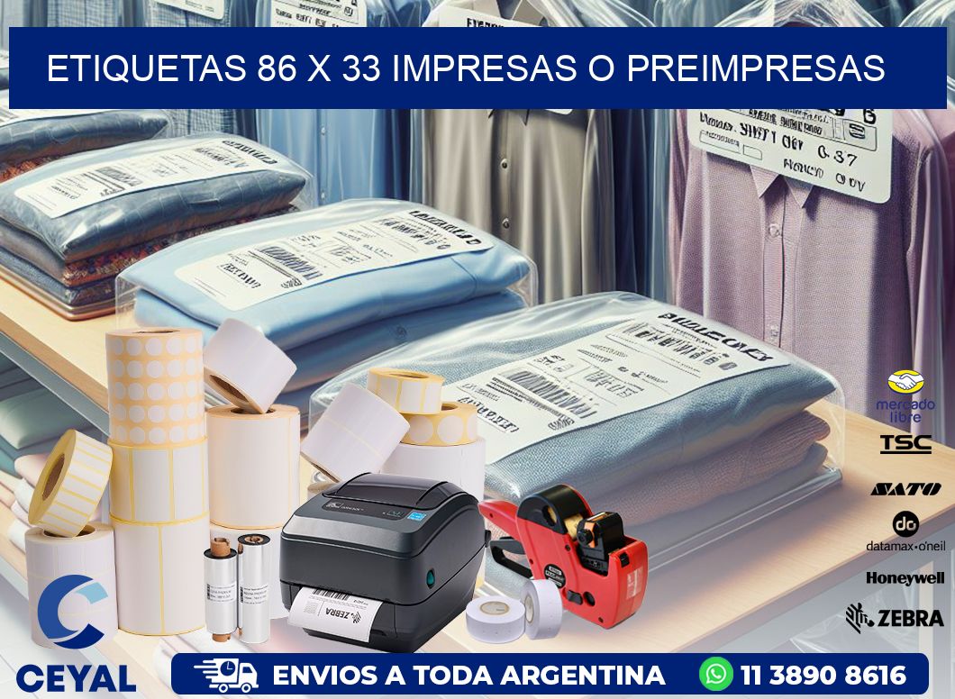 ETIQUETAS 86 x 33 IMPRESAS O PREIMPRESAS