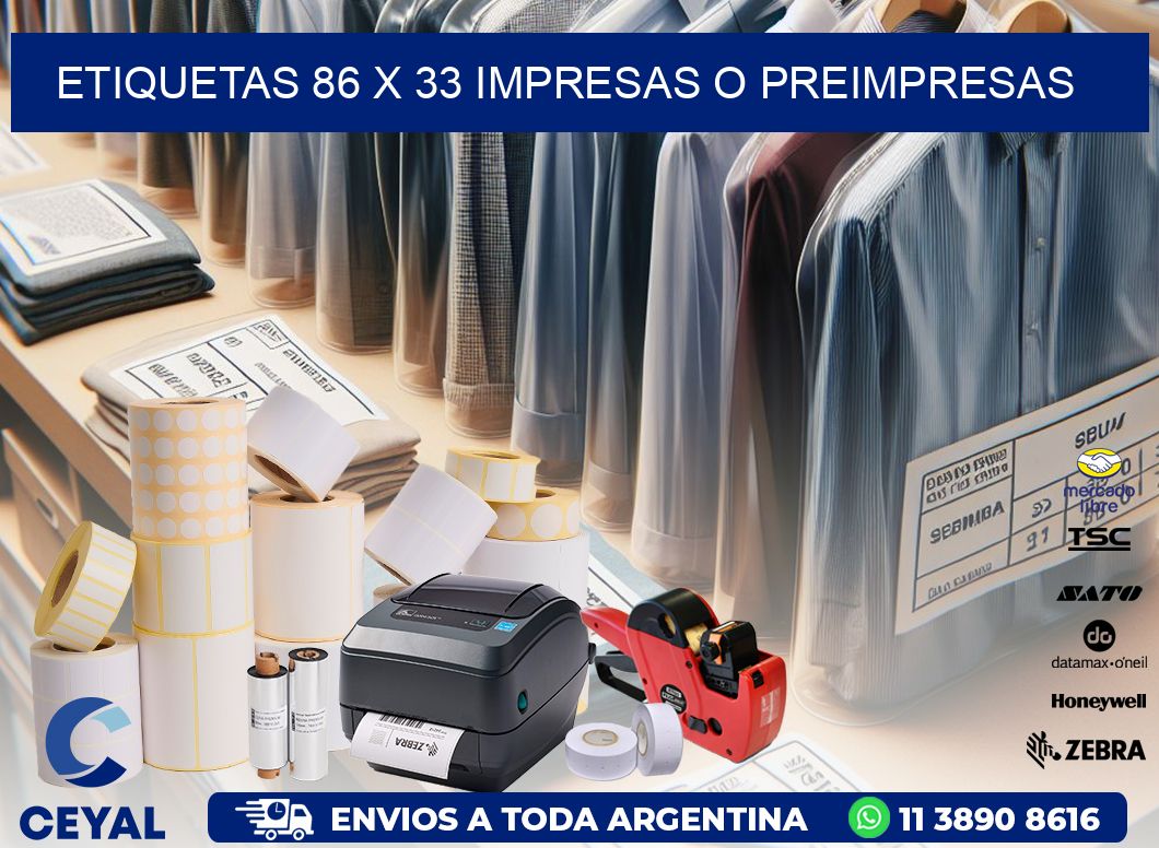 ETIQUETAS 86 x 33 IMPRESAS O PREIMPRESAS