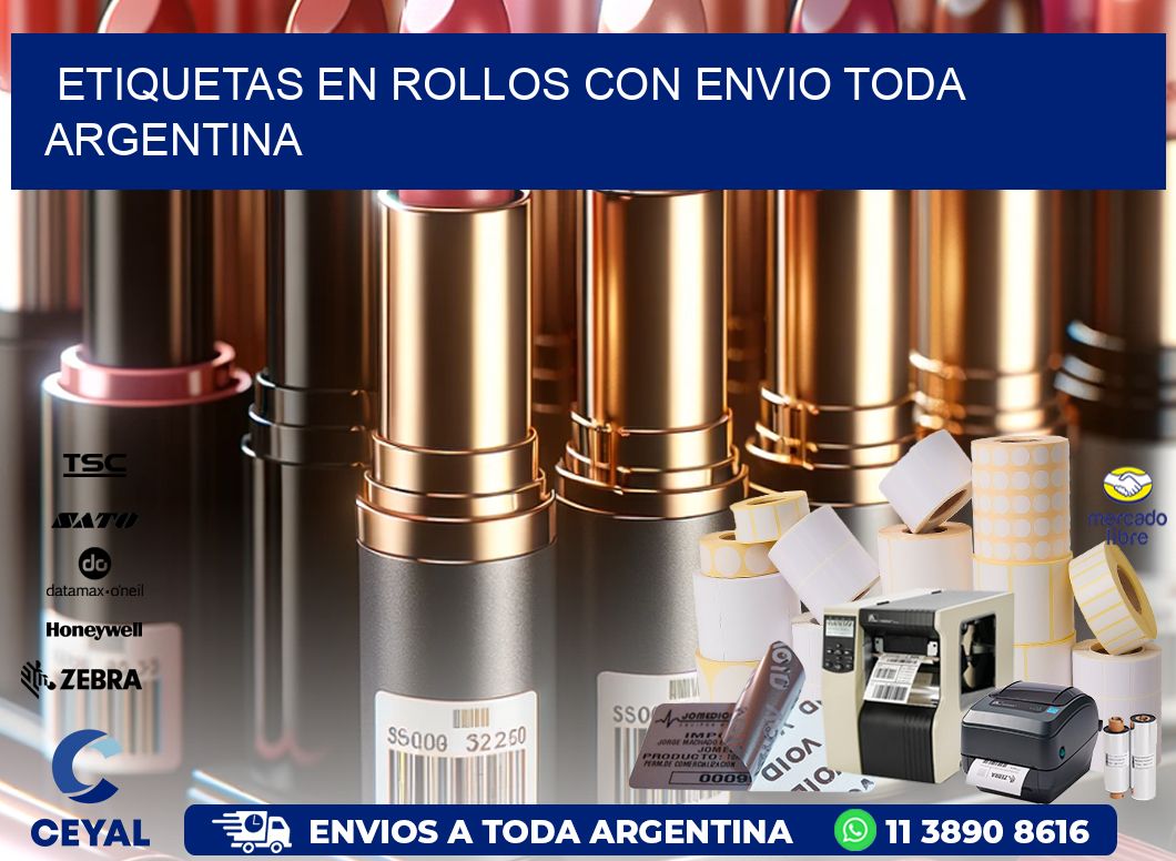 ETIQUETAS EN ROLLOS CON ENVIO Toda Argentina