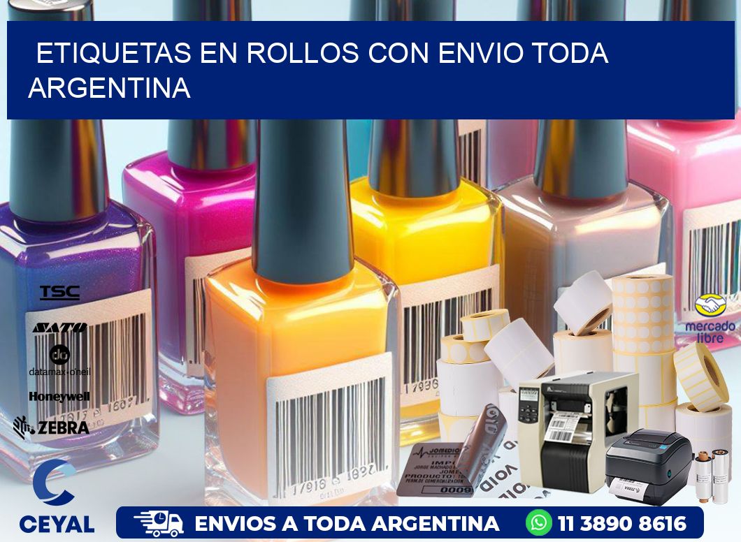 ETIQUETAS EN ROLLOS CON ENVIO Toda Argentina