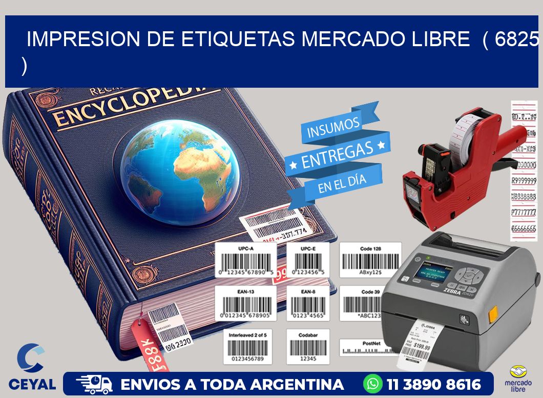 impresion de etiquetas mercado libre  ( 6825 )