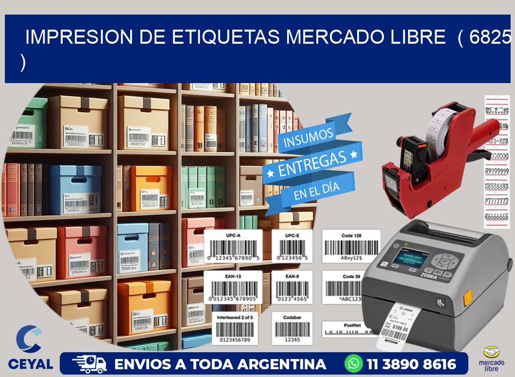 impresion de etiquetas mercado libre  ( 6825 )