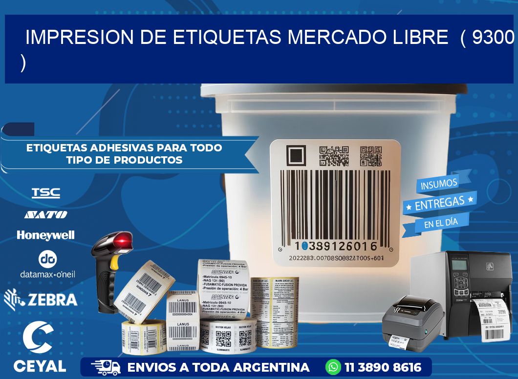 impresion de etiquetas mercado libre  ( 9300 )