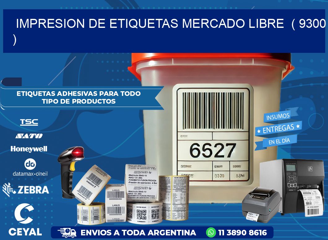 impresion de etiquetas mercado libre  ( 9300 )