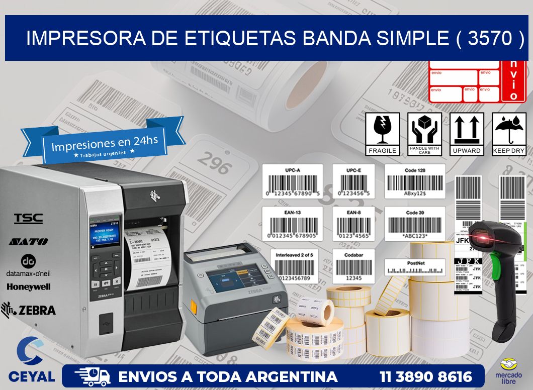 impresora de etiquetas banda simple ( 3570 )