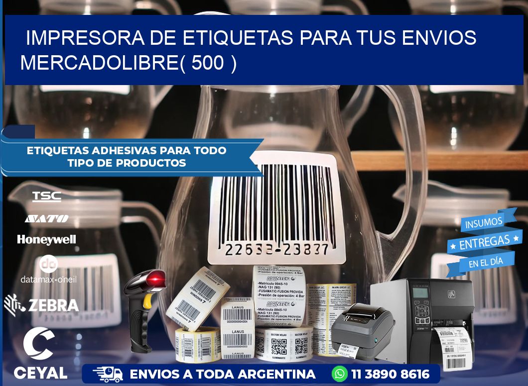 impresora de etiquetas para tus envios mercadolibre( 500 )